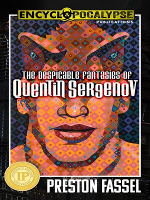 cover image of The Despicable Fantasies of Quentin Sergenov